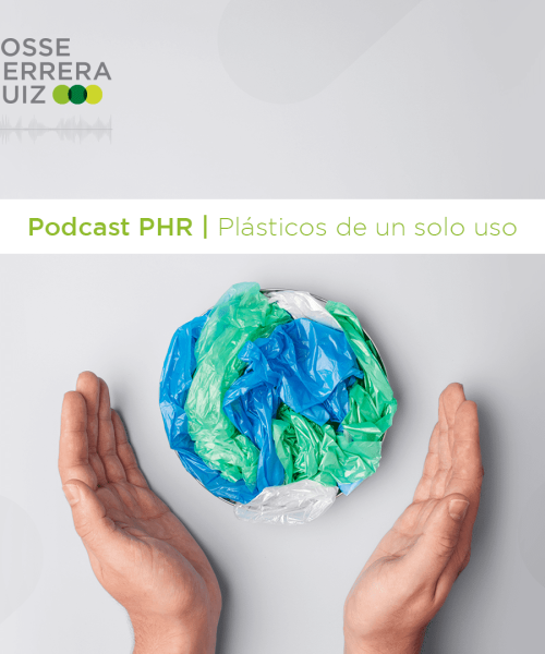 PODCAST PHR PlásticosDeUnSoloUso (1)